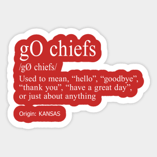 Go Chiefs Sticker